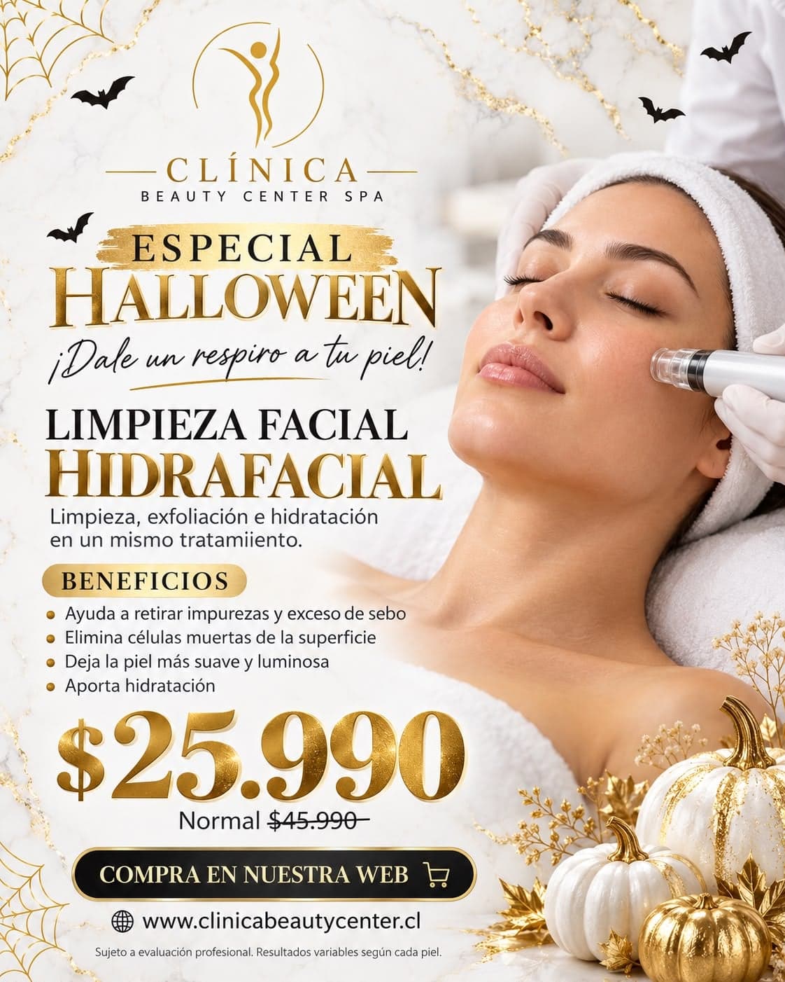 Especial Halloween: limpieza facial Hidrafacial $25.990, valor normal $45.990