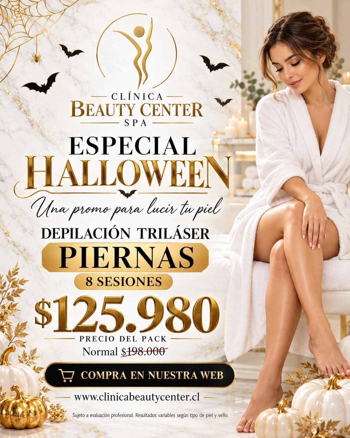 Especial Halloween: depilación Triláser piernas, pack de 8 sesiones $125.980, valor normal $198.000